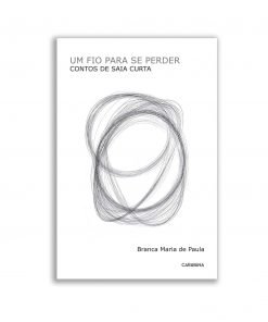 Um fio para se perder