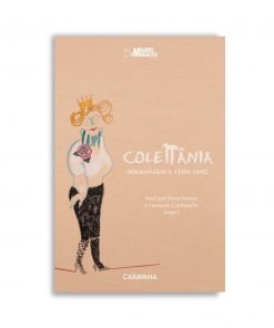 ColeTânia, homenagem a Tânia Diniz