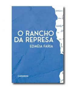 O Rancho da Represa