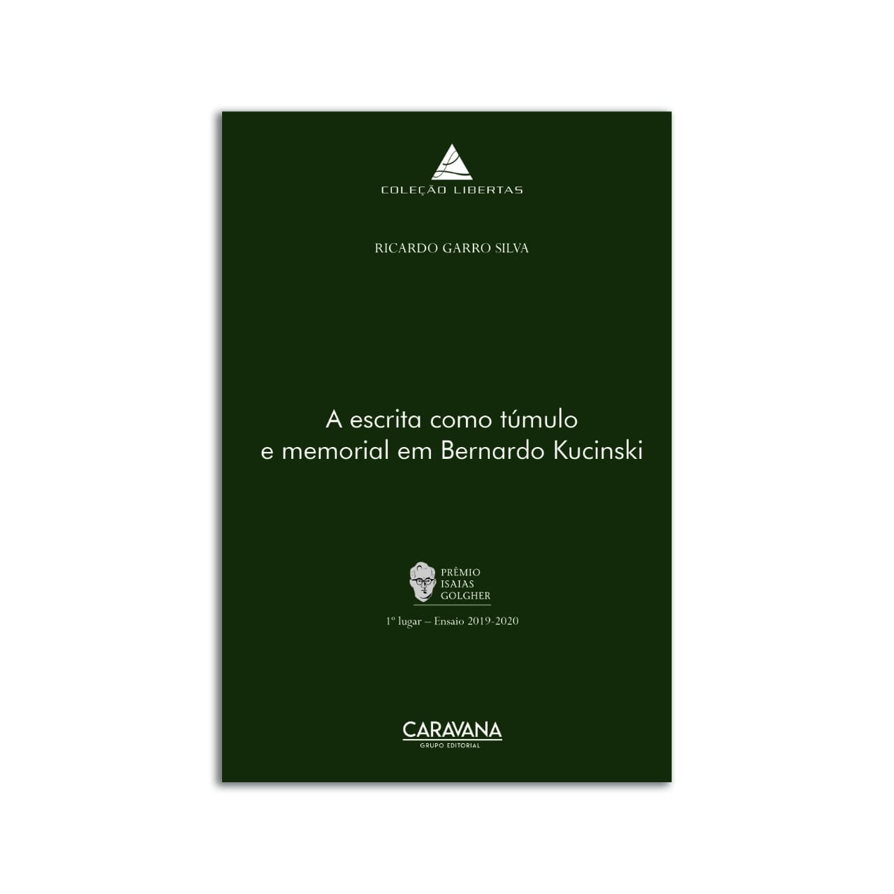 A escrita como túmulo e memorial em Bernardo Kucinski