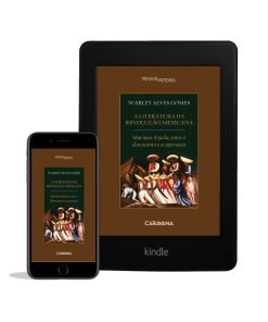 A literatura da Revolução Mexicana | Ebook Formato Kindle