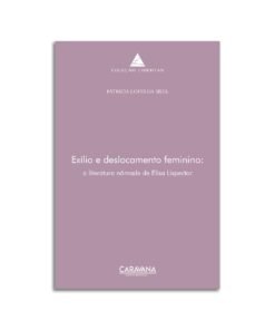 Exílio e deslocamento feminino