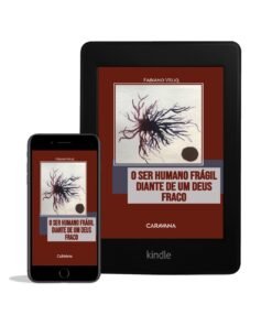 Ensaio sobre o sujeito contemporâneo: O ser humano frágil diante de um Deus fraco | Ebook Formato Kindle