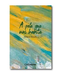 A pele que nos habita