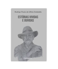 Estórias vividas e ouvidas