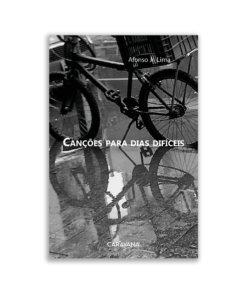 Canções para dias difíceis