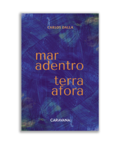 Mar adentro, terra afora