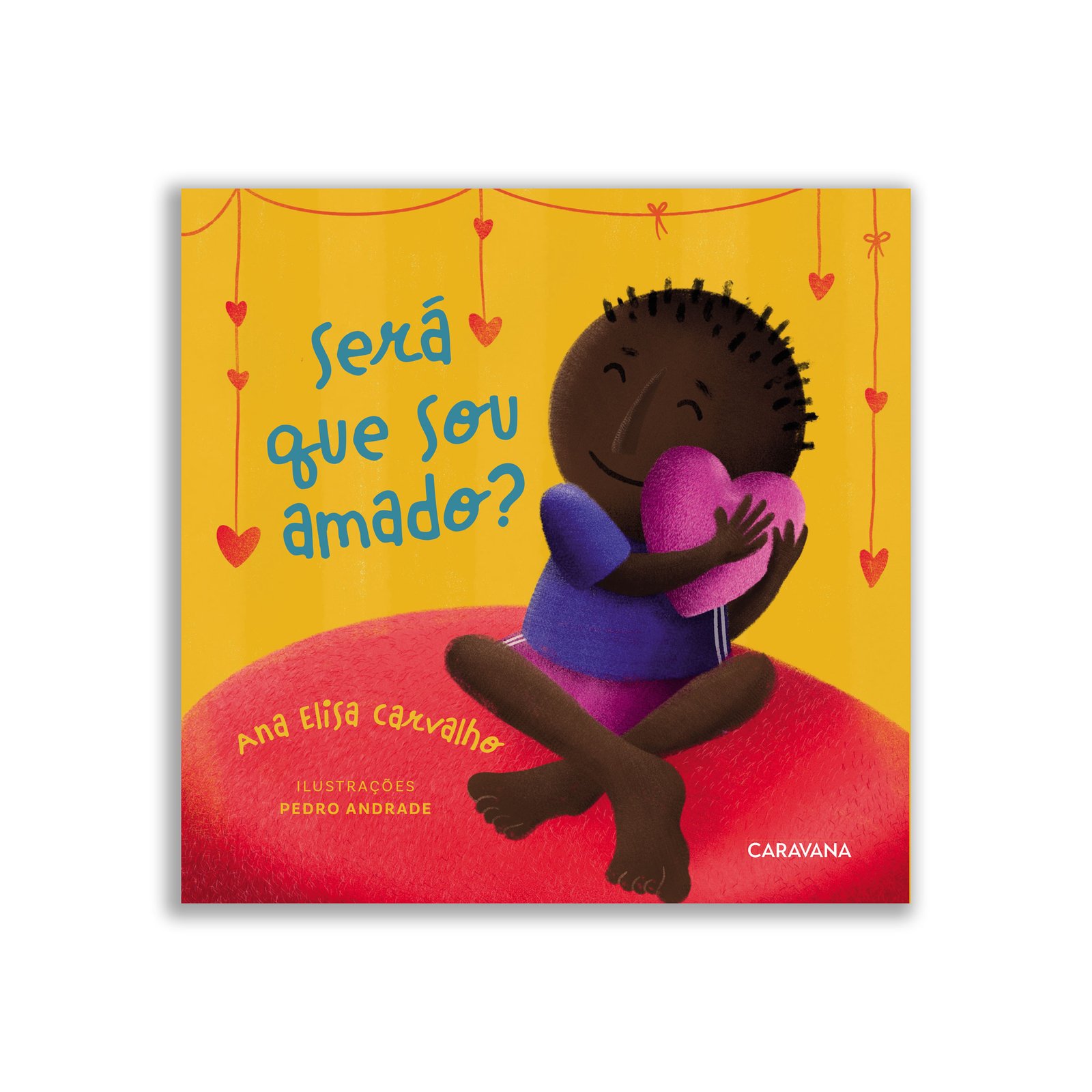 Será que sou amado?