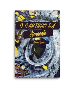 O caminho da serpente