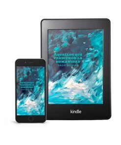 Aquellos que perdieron la humanidad | Ebook Formato Kindle
