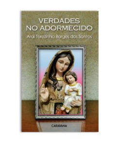 Verdades no adormecido