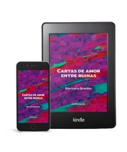Cartas de amor entre ruinas | Ebook Formato Kindle