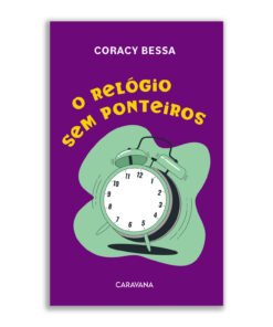 O relógio sem ponteiros
