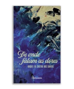 De onde falam as dores