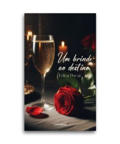 Um brinde ao destino