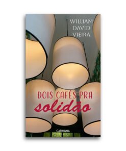 Dois cafés pra solidão