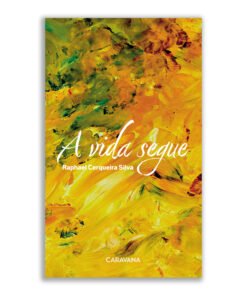 A vida segue