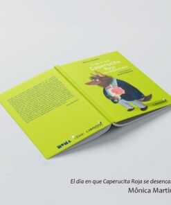 El día en que caperucita roja se desencallo