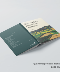 Que minhas poesias os alcancem