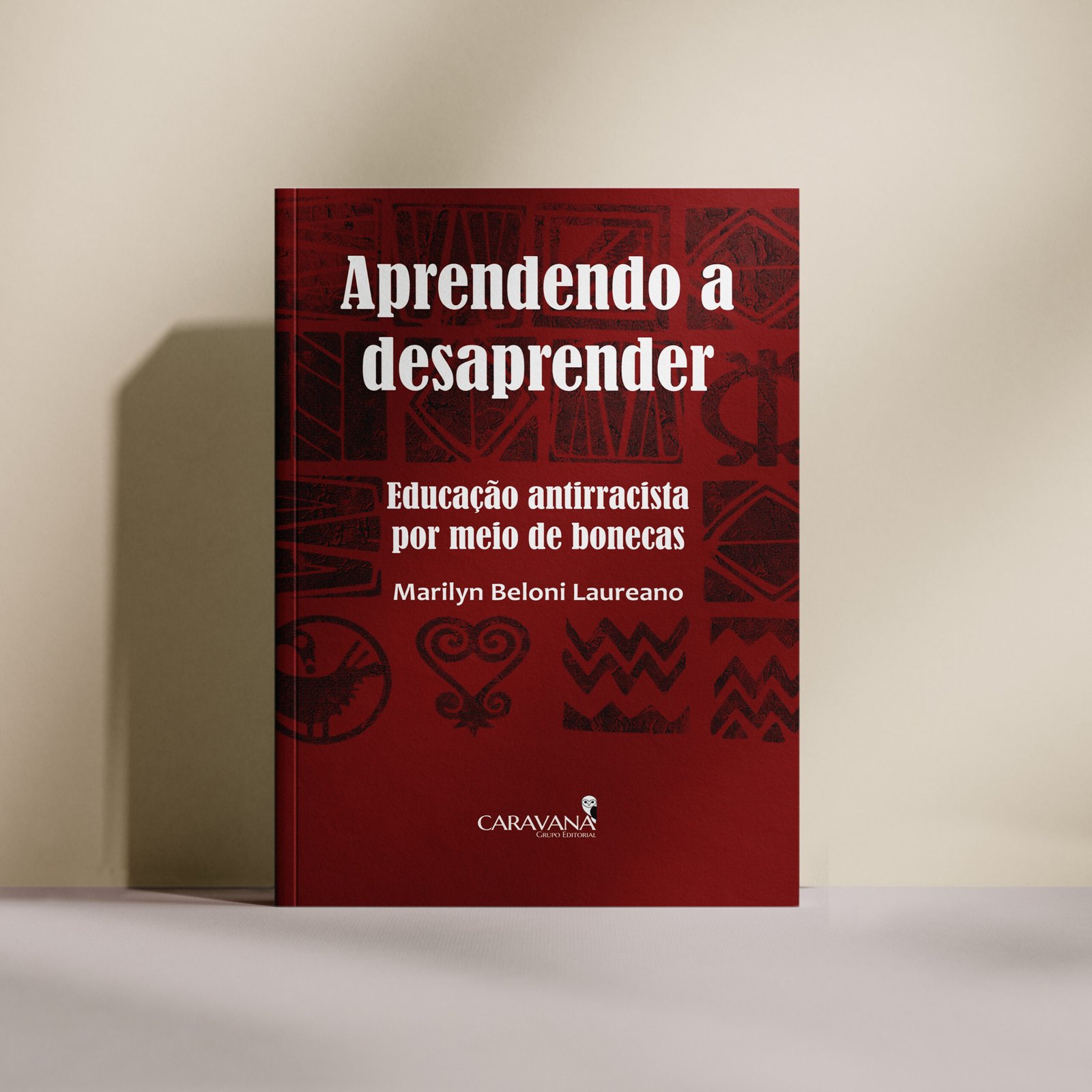 Aprendendo a desaprender Educação antirracista por meio de bonecas