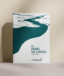 O remo da canoa