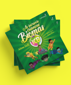 As incríveis crianças biomas