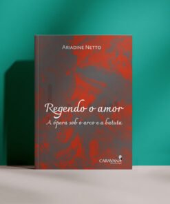 Regendo o amor